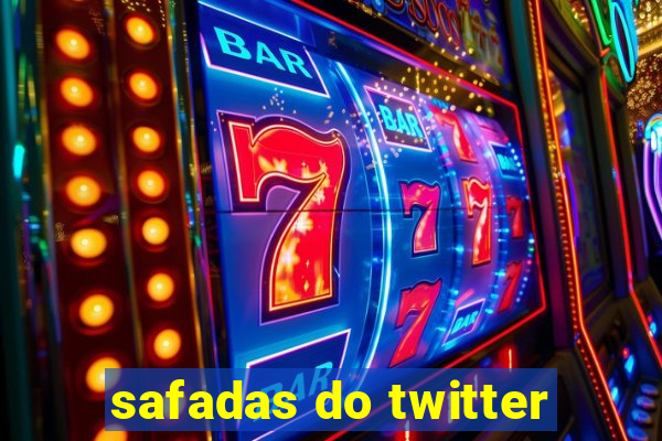 safadas do twitter